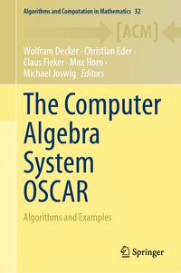 Vorderes Coverbild The Computer Algebra System OSCAR