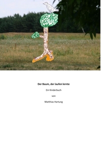 Vorderes Coverbild Der Baum, der laufen lernte