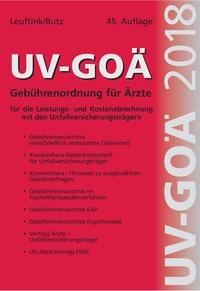 Vorderes Coverbild UV-GOÄ Gebührenordnung für Ärzte für die Leistungs- und Kostenabrechnung mit den Unfallversicherungsträgern incl. Abrechnungsfibel + CD