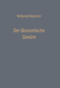 Vorderes Coverbild Der ökonomische Gewinn