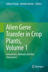 Vorderes Coverbild Alien Gene Transfer in Crop Plants, Volume 1