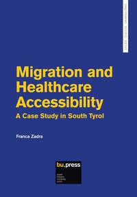 Vorderes Coverbild Migration and Healthcare Accessibility