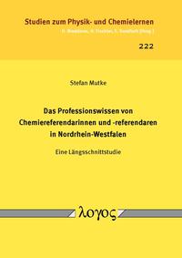 Vorderes Coverbild Das Professionswissen von Chemiereferendarinnen und -referendaren in Nordrhein-Westfalen
