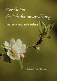 Vorderes Coverbild Revolution der Obstbaumveredelung