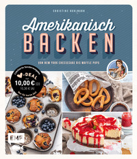 Vorderes Coverbild Amerikanisch backen – vom erfolgreichen YouTube-Kanal amerikanisch-kochen.de