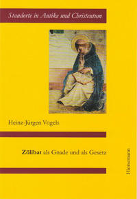 Vorderes Coverbild Zölibat als Gnade und als Gesetz