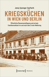 Vorderes Coverbild Kriegsküchen in Wien und Berlin