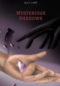 Vorderes Coverbild Mysterious Shadows