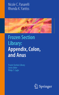 Vorderes Coverbild Frozen Section Library: Appendix, Colon, and Anus