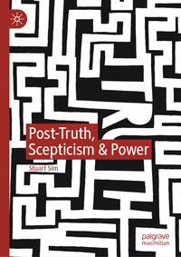 Vorderes Coverbild Post-Truth, Scepticism & Power