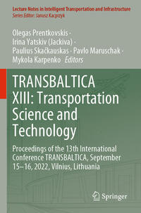 Vorderes Coverbild TRANSBALTICA XIII: Transportation Science and Technology