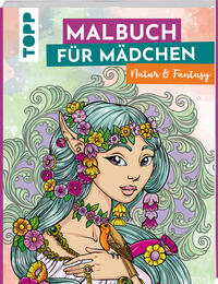Vorderes Coverbild Malbuch für Mädchen Natur & Fantasy