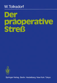 Vorderes Coverbild Der präoperative Streß
