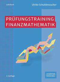 Vorderes Coverbild Prüfungstraining Finanzmathematik