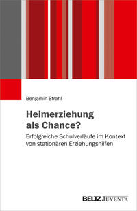 Vorderes Coverbild Heimerziehung als Chance?