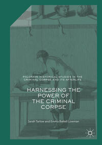 Vorderes Coverbild Harnessing the Power of the Criminal Corpse