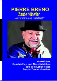 Vorderes Coverbild Anekdoten, Geschichten und Geschichtchen aus dem Leben eines Berufs-Zauberkünstlers