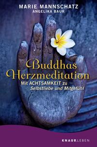 Vorderes Coverbild Buddhas Herzmeditation