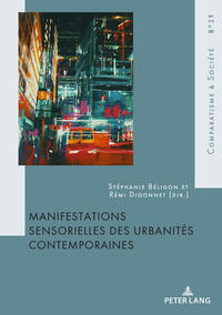 Vorderes Coverbild Manifestations sensorielles des urbanités contemporaines