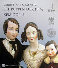 Vorderes Coverbild Die Puppen der KPM - KPM Dolls