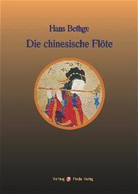 Vorderes Coverbild Nachdichtungen orientalischer Lyrik / Die chinesische Flöte