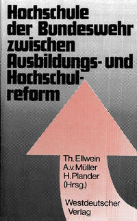 Vorderes Coverbild Hochschule der Bundeswehr zwischen Ausbildungs- und Hochschulreform