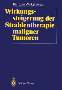 Vorderes Coverbild Wirkungssteigerung der Strahlentherapie maligner Tumoren