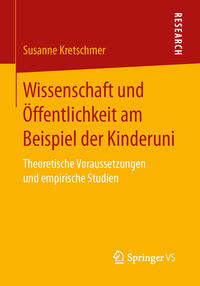 Vorderes Coverbild Wissenschaft und Öffentlichkeit am Beispiel der Kinderuni
