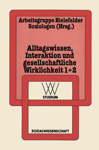 Vorderes Coverbild Alltagswissen, Interaktion und Gesellschaftliche Wirklichkeit