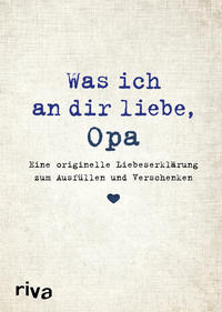 Vorderes Coverbild Was ich an dir liebe, Opa