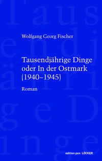 Vorderes Coverbild Tausendjährige Dinge oder In der Ostmark