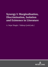 Vorderes Coverbild Synergy I: Marginalisation, Discrimination, Isolation and Existence in Literature
