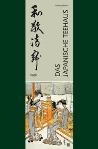 Vorderes Coverbild Das Japanische Teehaus