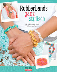 Vorderes Coverbild Rubberbands ganz stylisch