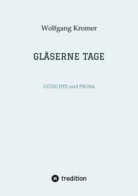 Vorderes Coverbild GLÄSERNE TAGE