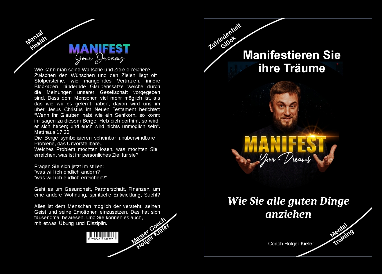 Gesamtes Coverbild Manifestieren Sie Ihre Träume - das Mentaltraining um Wünsche wahr werden zu lassen