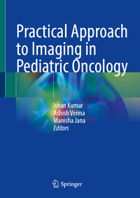 Vorderes Coverbild Practical Approach to Imaging in Pediatric Oncology