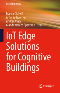 Vorderes Coverbild IoT Edge Solutions for Cognitive Buildings