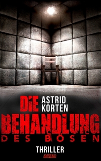 Vorderes Coverbild Die Behandlung des Bösen
