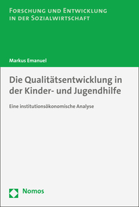 Vorderes Coverbild Die Qualitätsentwicklung in der Kinder- und Jugendhilfe