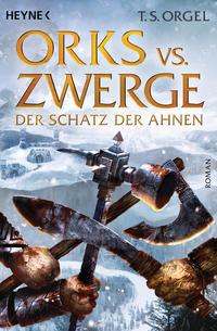 Vorderes Coverbild Orks vs. Zwerge - Der Schatz der Ahnen