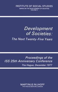 Vorderes Coverbild Development of Societies: The Next Twenty-Five Years