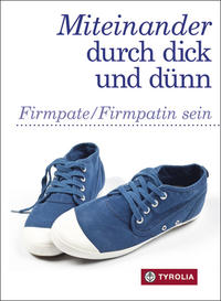 Vorderes Coverbild Miteinander durch dick und dünn