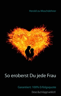Vorderes Coverbild So eroberst Du jede Frau
