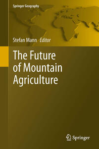 Vorderes Coverbild The Future of Mountain Agriculture