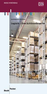 Vorderes Coverbild Logistik - Eine Schlüsselbranche