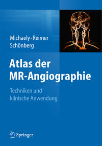 Vorderes Coverbild Atlas der MR-Angiographie