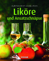 Vorderes Coverbild Liköre und Ansatzschnäpse