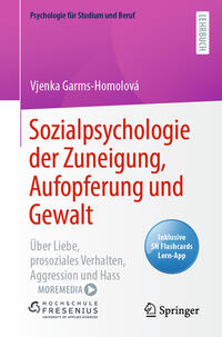 Vorderes Coverbild Sozialpsychologie der Zuneigung, Aufopferung und Gewalt