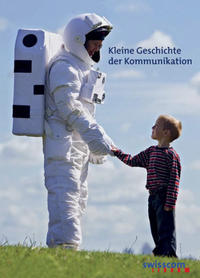 Vorderes Coverbild Kleine Geschichte der Kommunikation